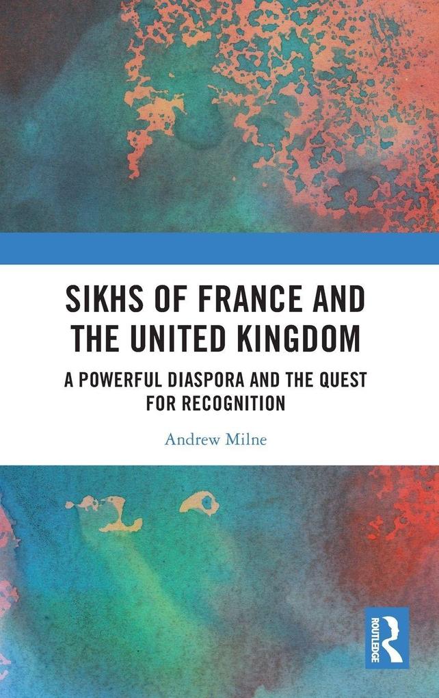 Produktbild: Sikhs of France and the United Kingdom | Andrew Milne