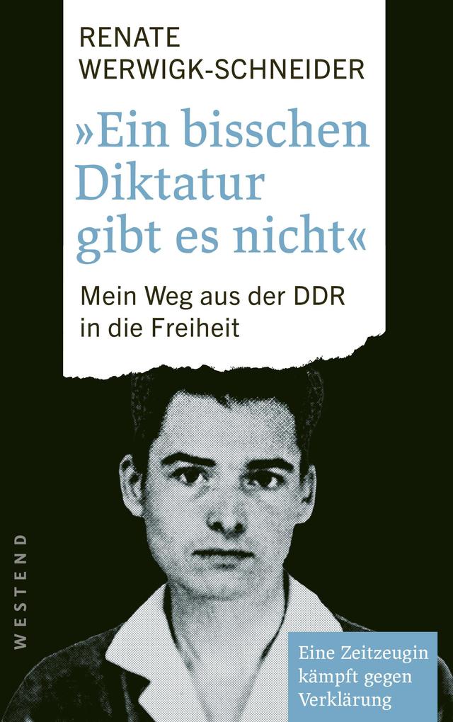 Produktbild: Ein bisschen Diktatur gibt es nicht | Renate Werwigk-Schneider