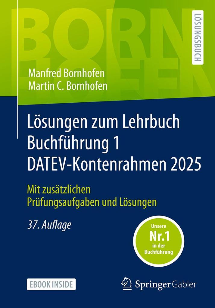 Produktbild: Lösungen zum Lehrbuch Buchführung 1 DATEV-Kontenrahmen 2025 | Manfred Bornhofen, Martin C. Bornhofen