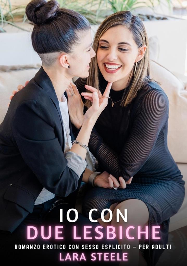 Produktbild: Io con Due Lesbiche | Lara Steele