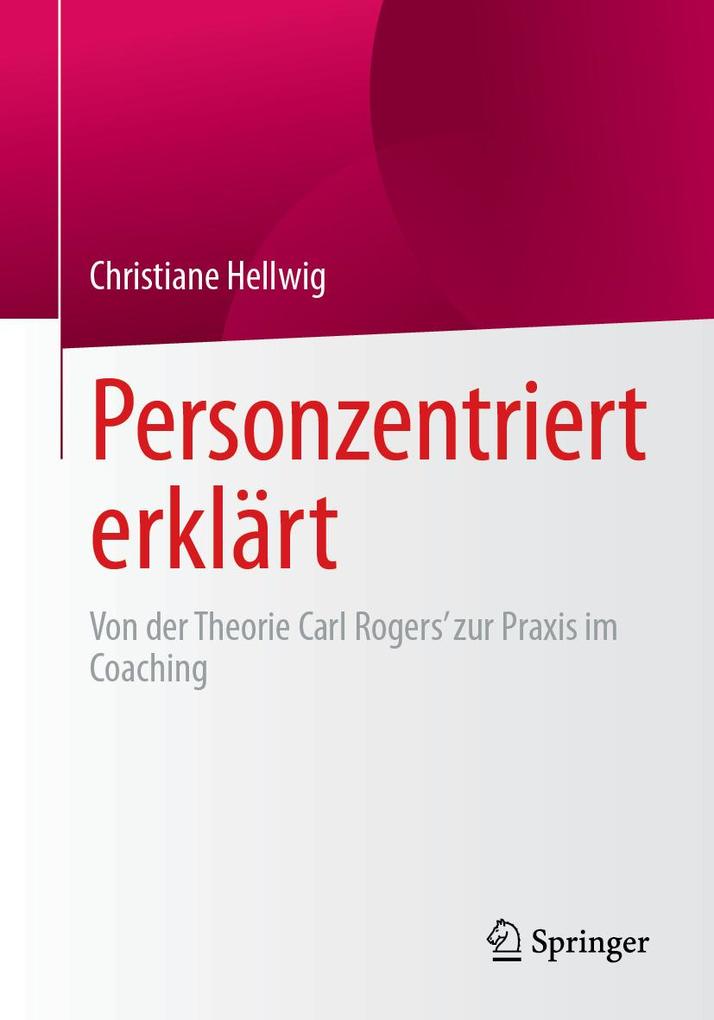 Produktbild: Personzentriert erklärt | Christiane Hellwig