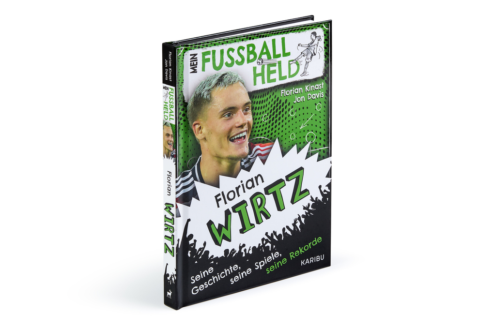 Weitere Ansicht: Mein Fußballheld Florian Wirtz - Seine Geschichte, seine Spiele, seine Rekorde | Florian Kinast, Jon Davis