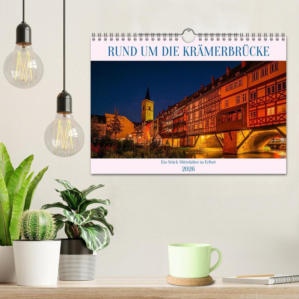 Weitere Ansicht: Rund um die Krämerbrücke - Ein Stück Mittelalter in Erfurt (Wandkalender 2026 DIN A4 quer), CALVENDO Monatskalender | Sigrid Starick, Calvendo