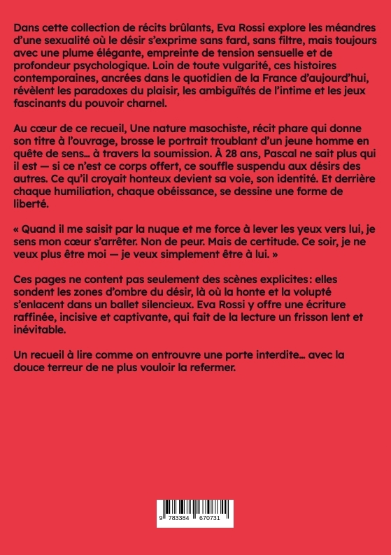 Weitere Ansicht: Une nature masochiste | Eva Rossi