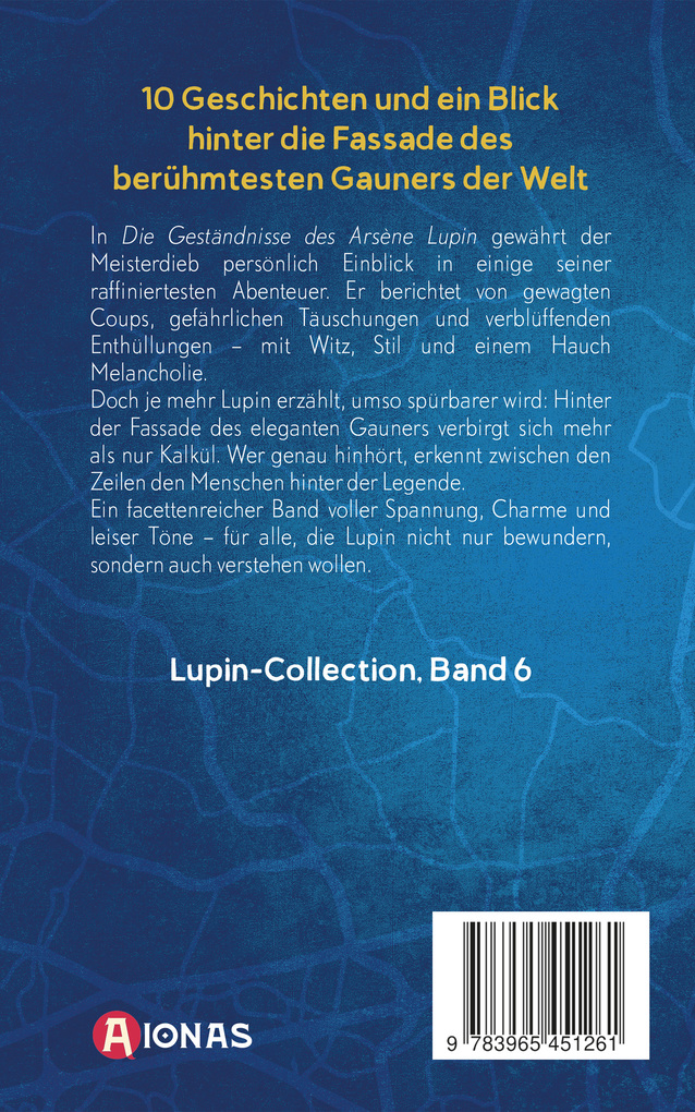 Weitere Ansicht: Die Geständnisse des Arsène Lupin. Gaunergeschichten. Maurice Leblanc | Maurice Leblanc