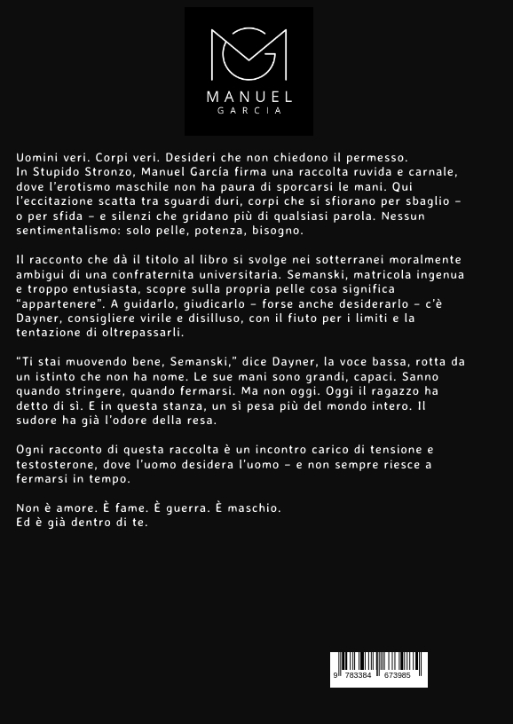 Weitere Ansicht: Stupido Stronzo | Manuel García