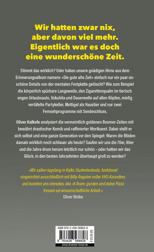Weitere Ansicht: Nie war Früher schöner als Jetzt | Oliver Kalkofe