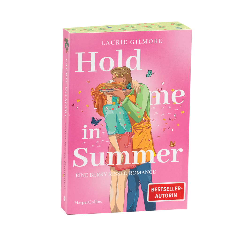 Weitere Ansicht: Hold me in Summer. Eine berry kissed Romance | Laurie Gilmore