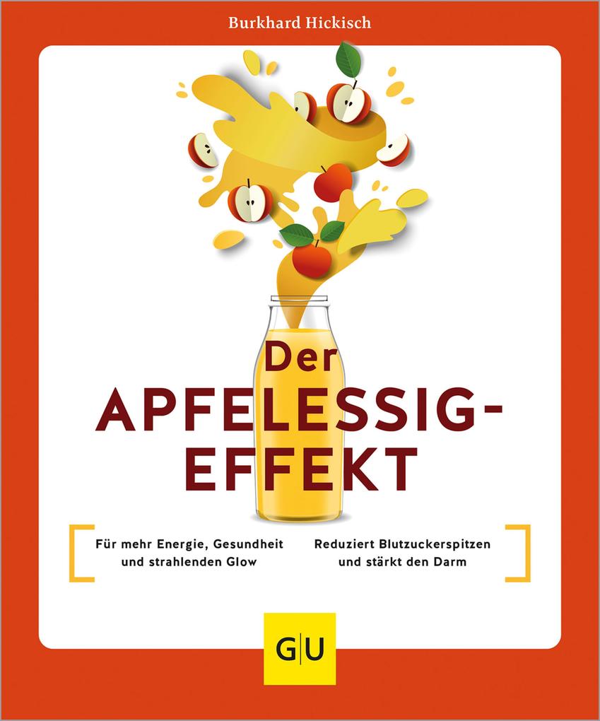 Produktbild: Der Apfelessig-Effekt | Burkhard Hickisch