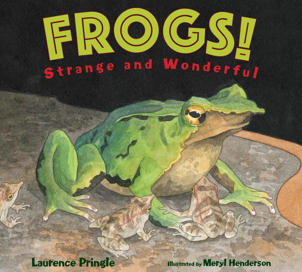 Produktbild: Frogs! | Laurence Pringle
