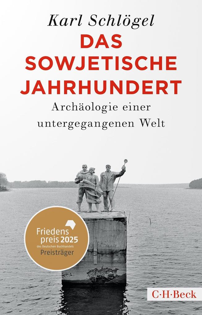 Produktbild: Das sowjetische Jahrhundert | Karl Schlögel