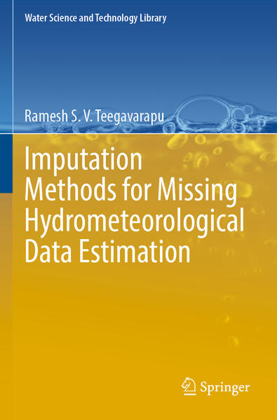 Produktbild: Imputation Methods for Missing Hydrometeorological Data Estimation | Ramesh S.V. Teegavarapu