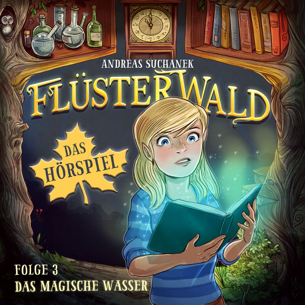 Produktbild: Flüsterwald - Das Hörspiel: Das magische Wasser (Folge 3) | Andreas Suchanek