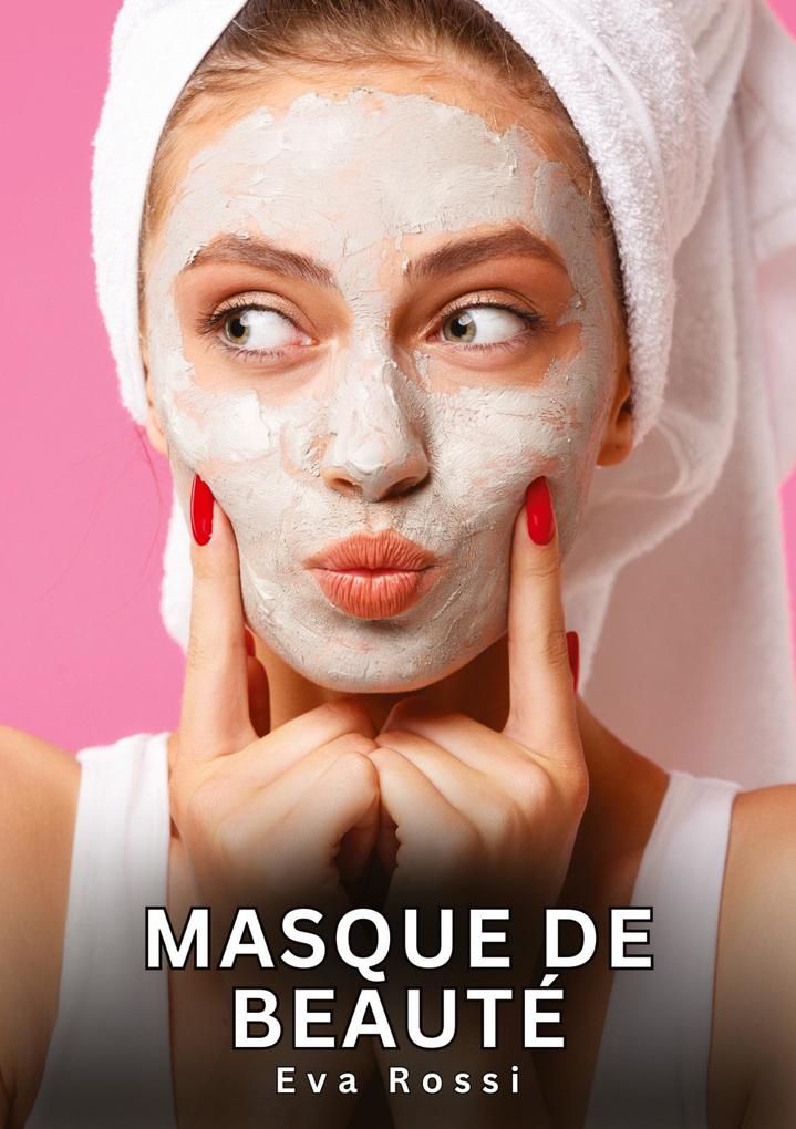 Produktbild: Masque de Beauté | Eva Rossi