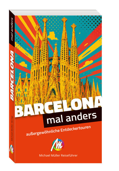 Produktbild: Barcelona - mal anders MICHAEL MÜLLER REISEFÜHRER | Frank Feldmeier