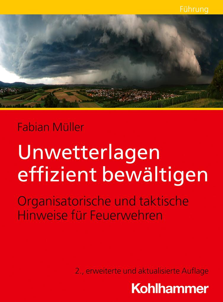 Produktbild: Unwetterlagen effizient bewältigen | Fabian Müller