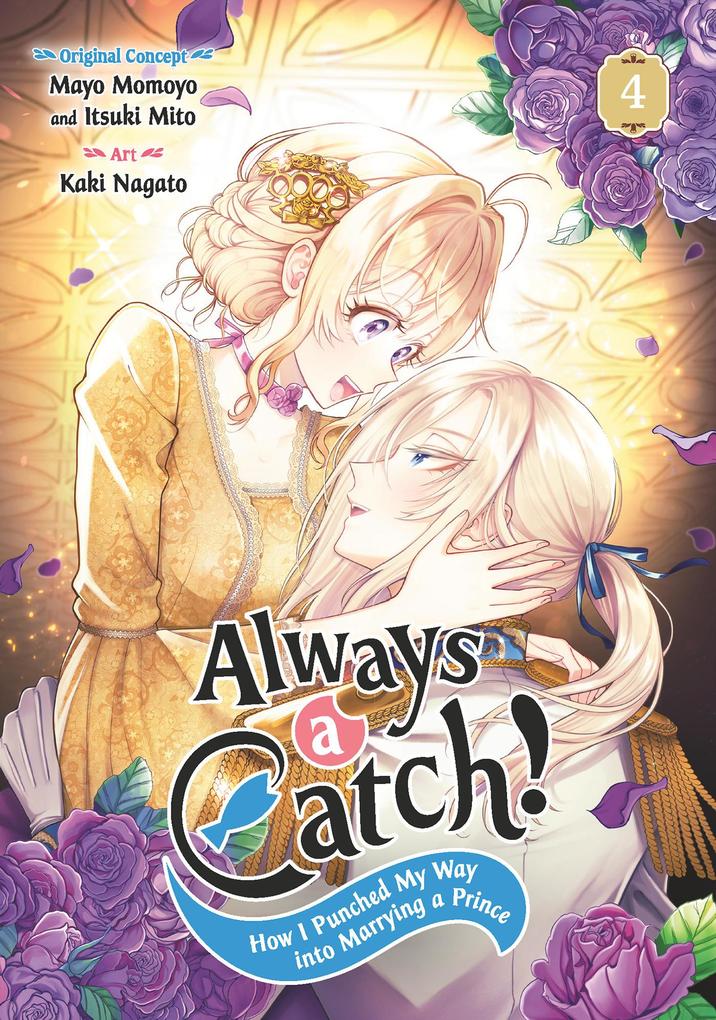 Produktbild: Always a Catch! 04 | Mayo Momoyo, Itsuki Mito, Kaki Nagato