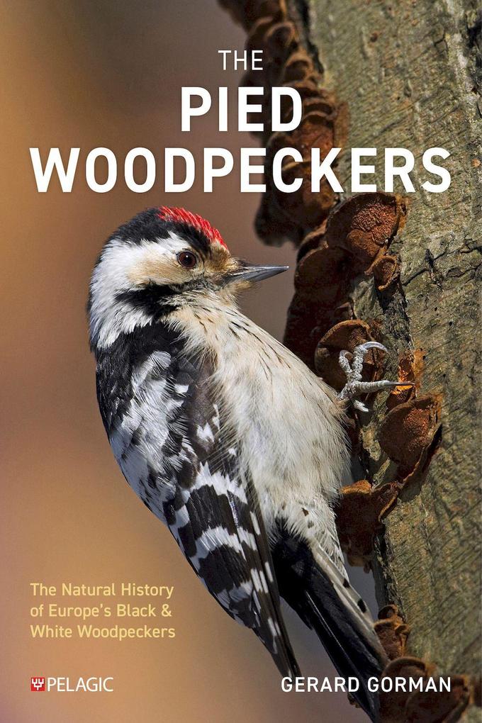Produktbild: The Pied Woodpeckers | Gerard Gorman