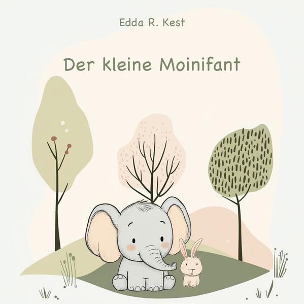Produktbild: Der kleine Moinifant | Edda R. Kest