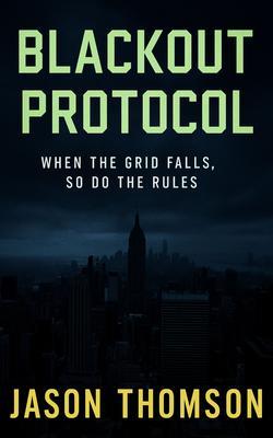 Produktbild: Blackout Protocol | Jason Thomson