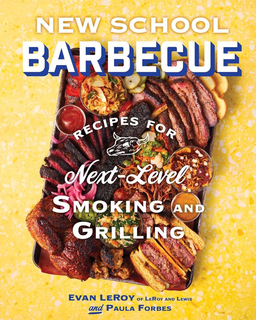 Produktbild: New School Barbecue | Evan LeRoy, Paula Forbes