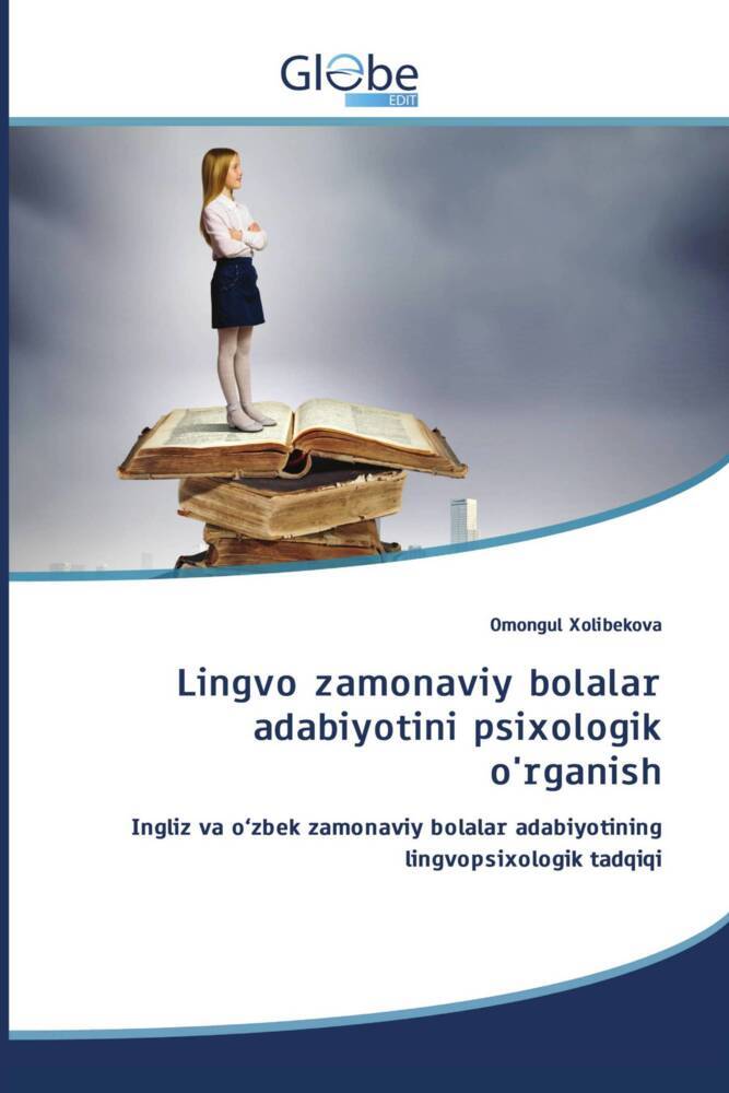 Produktbild: Lingvo zamonaviy bolalar adabiyotini psixologik o'rganish | Omongul Xolibekova