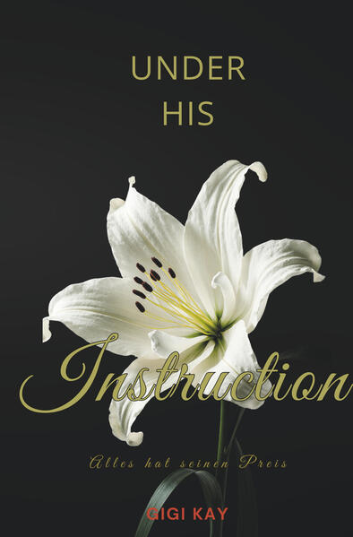 Produktbild: Under his Instruction | Gigi Kay, Nicole Rott