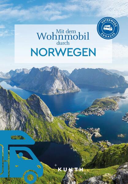 Produktbild: KUNTH Mit dem Wohnmobil durch Norwegen | Cornelia Hammelmann