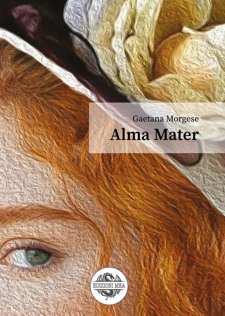 Produktbild: Alma mater | Gaetana Morgese