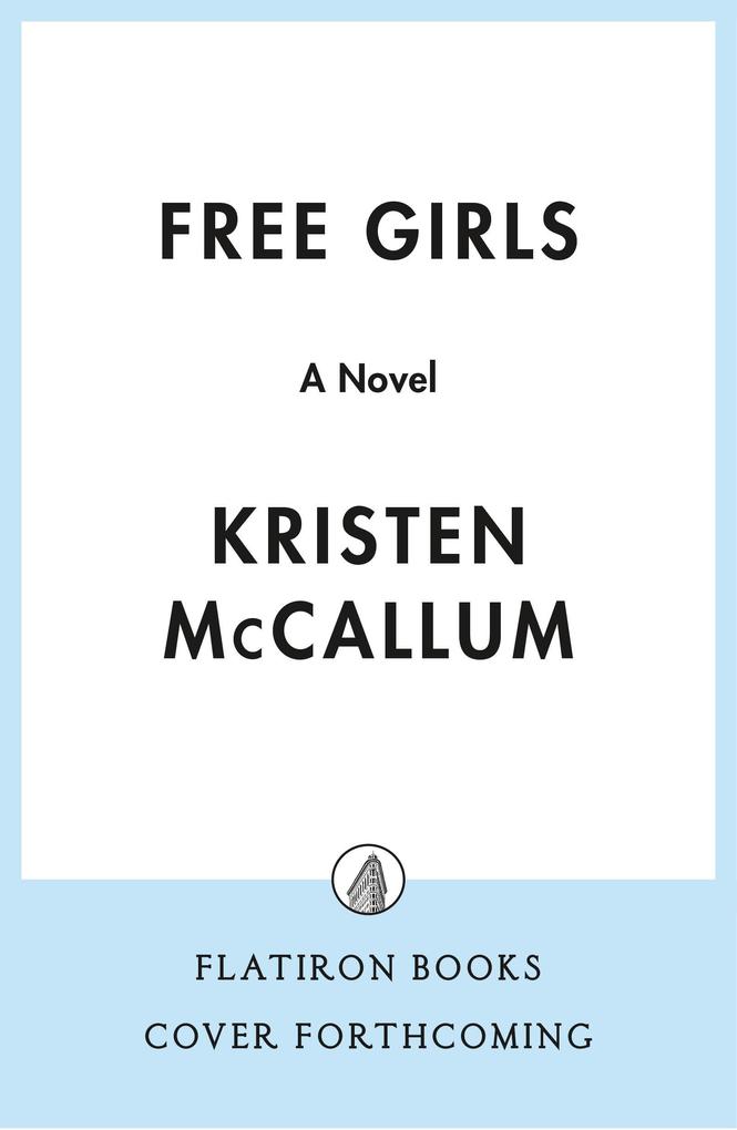 Produktbild: Free Girls | Kristen McCallum
