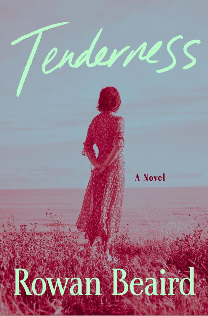 Produktbild: Tenderness | Rowan Beaird
