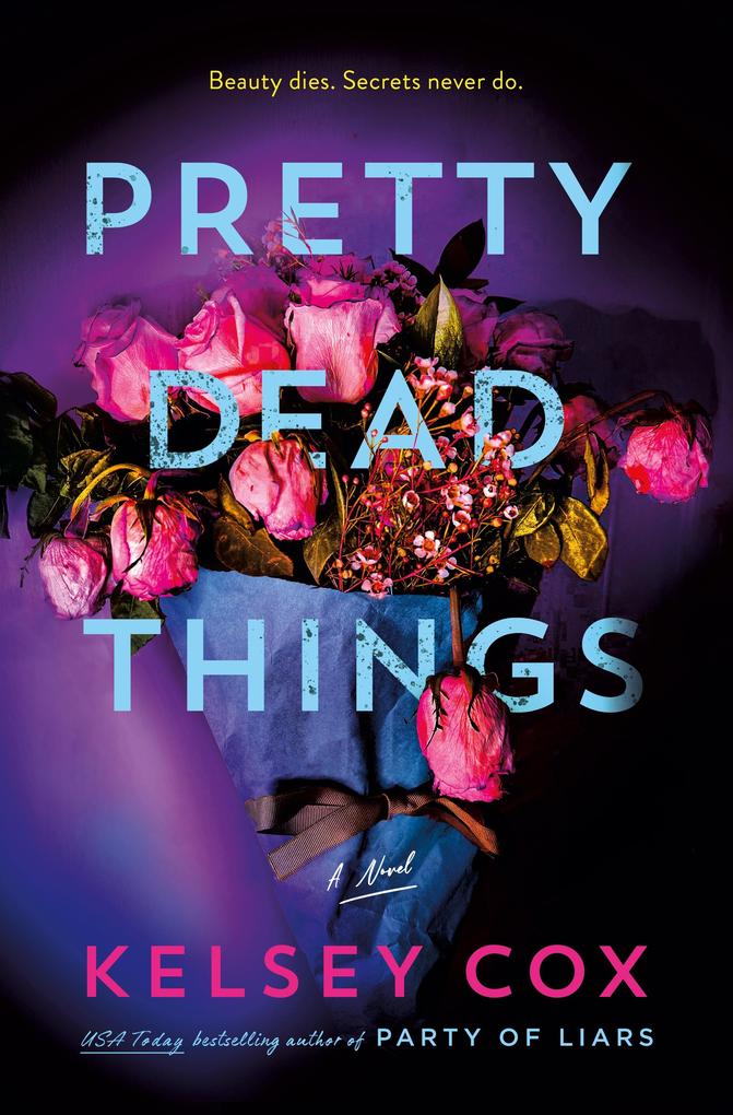 Produktbild: Pretty Dead Things | Kelsey Cox