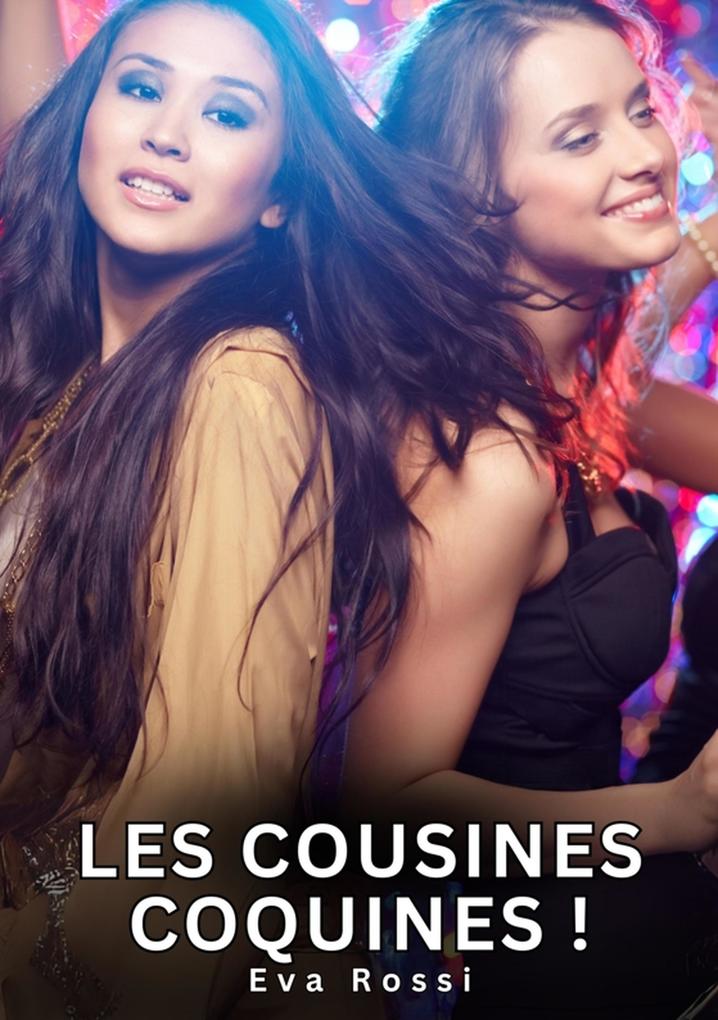 Produktbild: Les Cousines Coquines ! | Eva Rossi