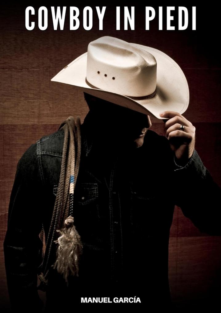Produktbild: Cowboy in Piedi | Manuel García