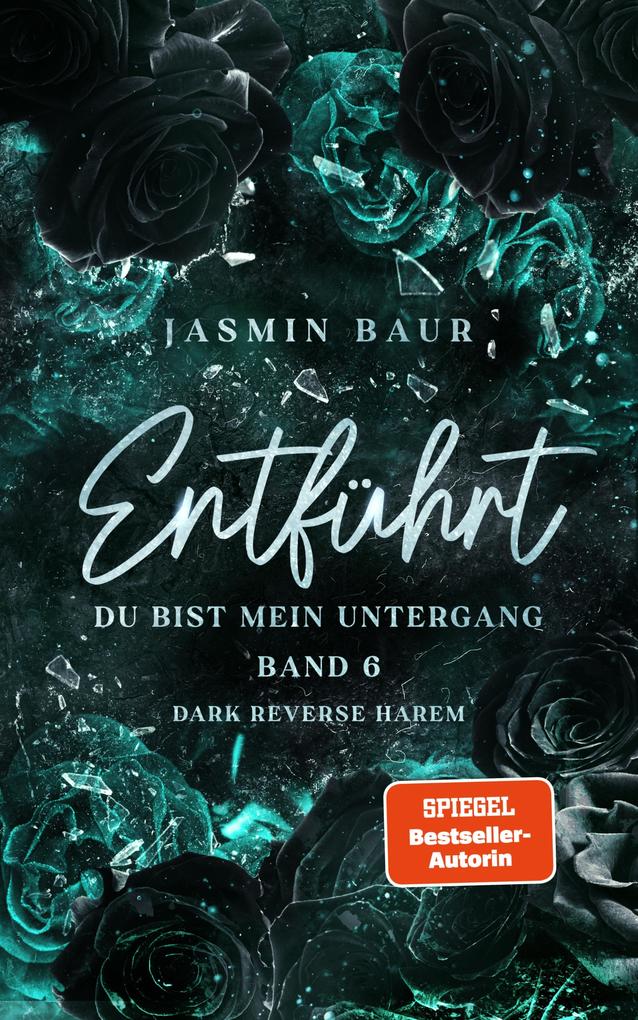 Produktbild: Entführt (Band 6) | Jasmin Baur