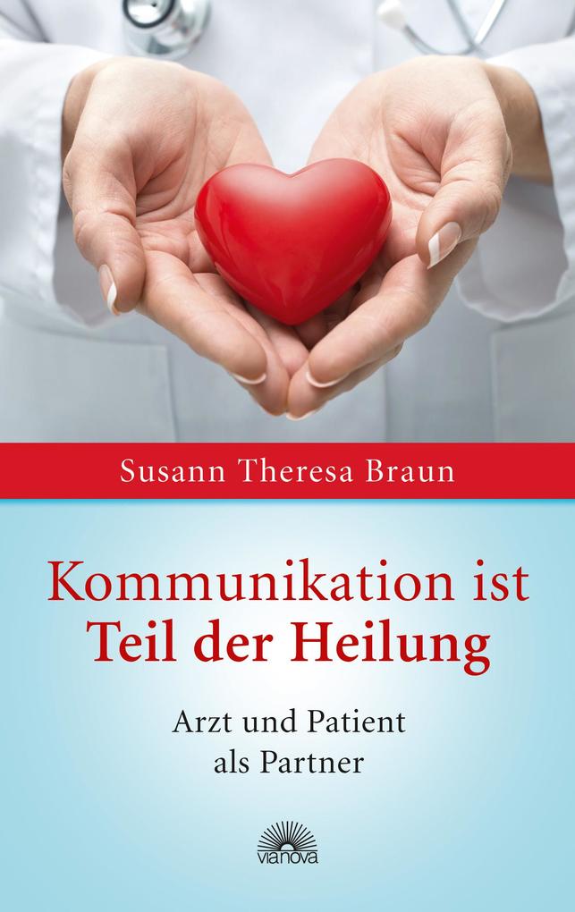 Produktbild: Kommunikation ist Teil der Heilung | Susann Theresa Braun