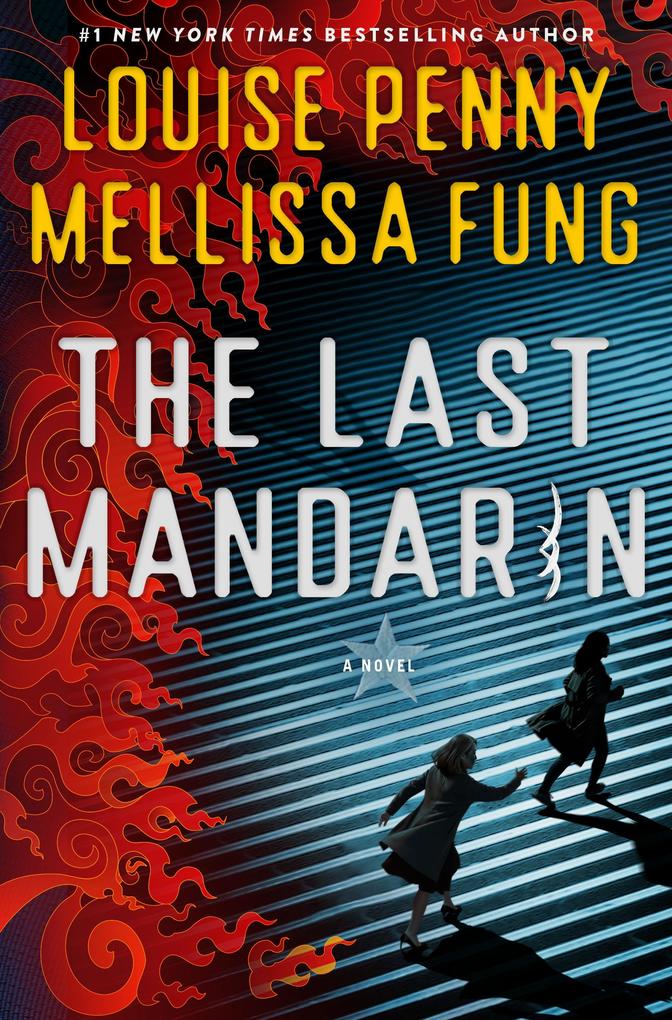 Produktbild: The Last Mandarin | Louise Penny, Mellissa Fung