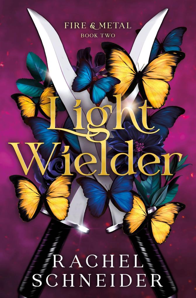 Produktbild: Light Wielder | Rachel Schneider