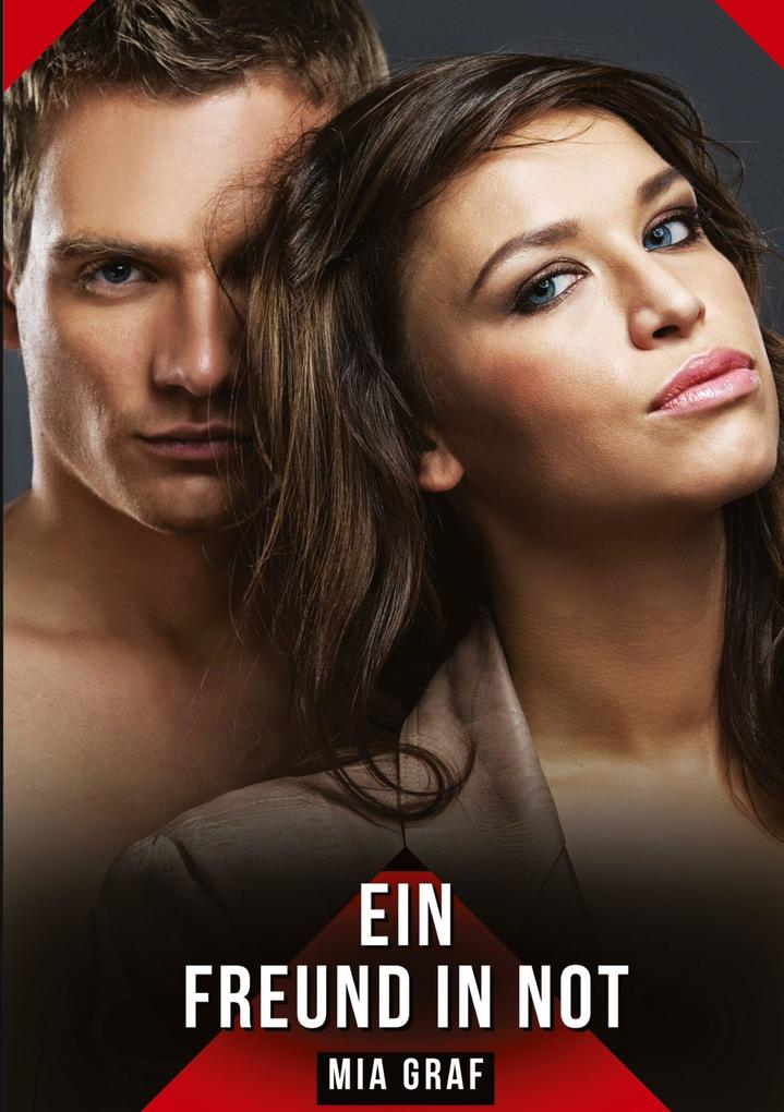 Produktbild: Ein Freund in Not | Mia Graf