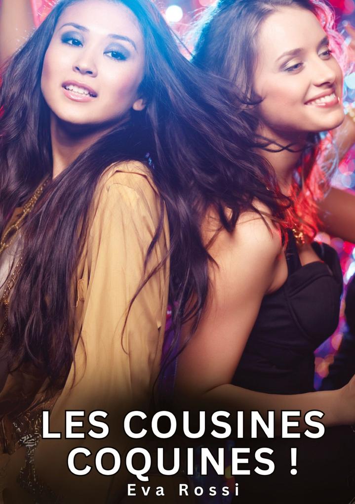 Produktbild: Les Cousines Coquines ! | Eva Rossi