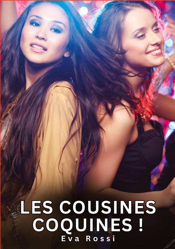 Produktbild: Les Cousines Coquines ! | Eva Rossi