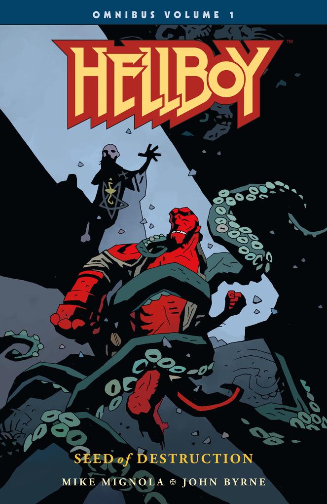 Produktbild: Hellboy Omnibus Volume 1: Seed of Destruction | Mike Mignola, John Byrne