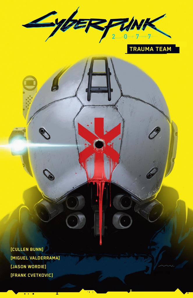 Produktbild: Cyberpunk 2077: Trauma Team | Cullen Bunn