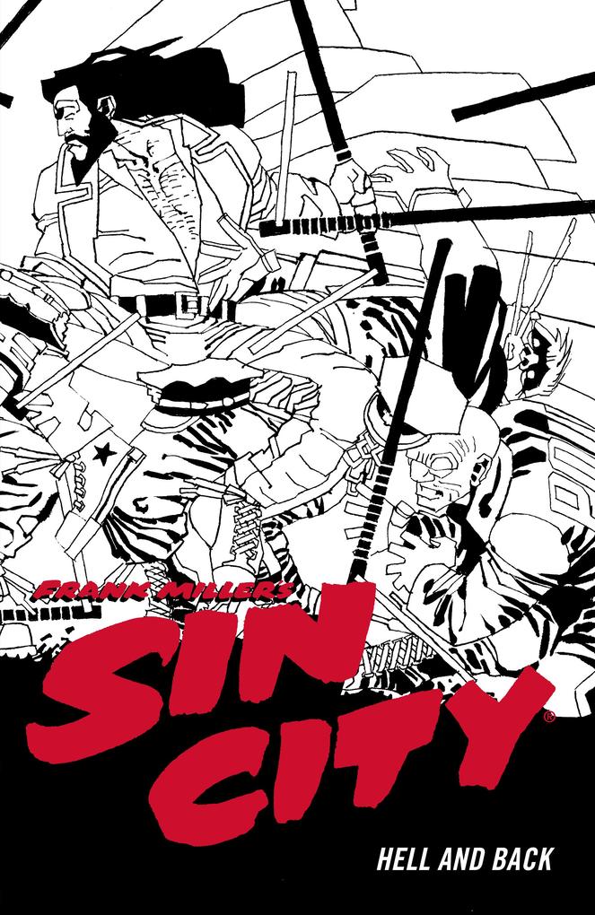 Produktbild: Frank Miller's Sin City Volume 7: Hell and Back (Fourth Edition) | Frank Miller
