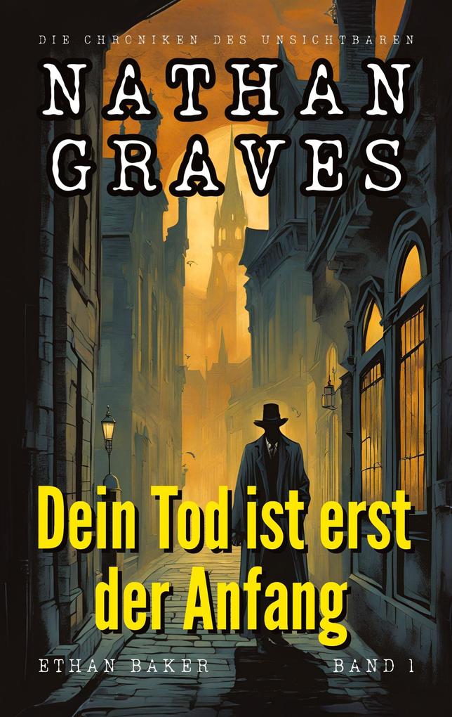 Produktbild: Dein Tod ist erst der Anfang | Ethan Baker
