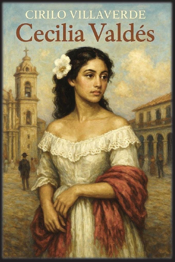 Produktbild: Cecilia Valdés | Cirilo Villaverde