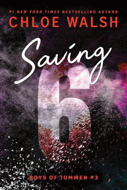 Produktbild: Saving 6 (Standard Edition) | Chloe Walsh