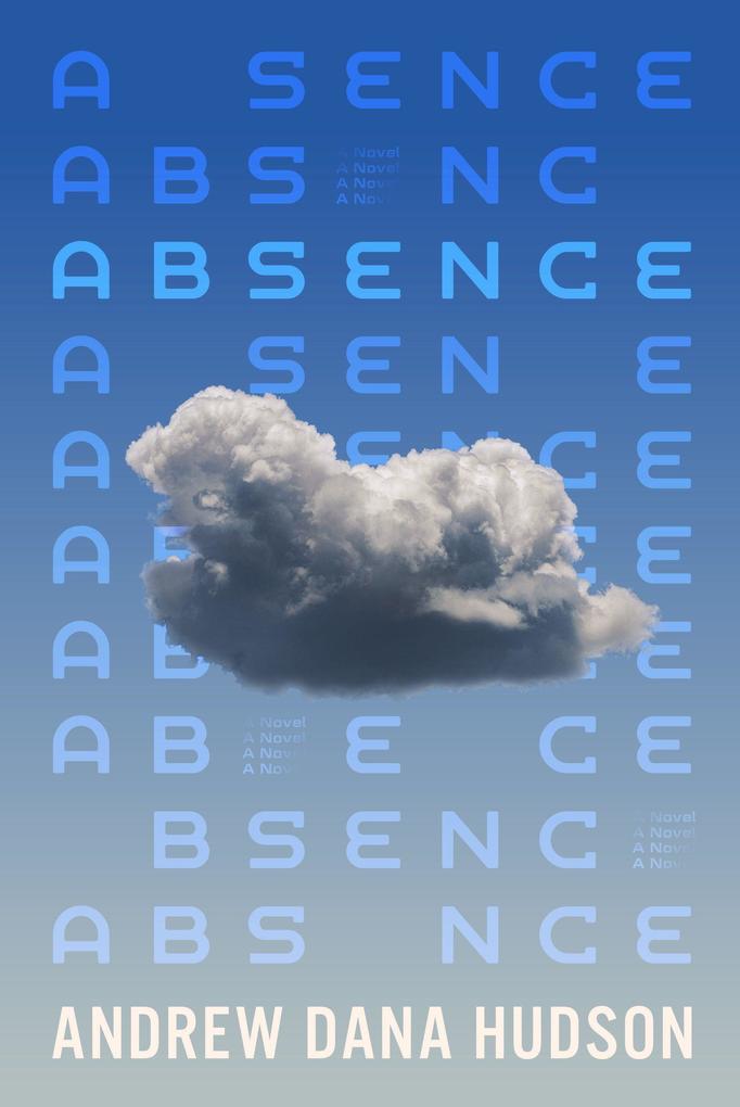 Produktbild: Absence | Andrew Dana Hudson