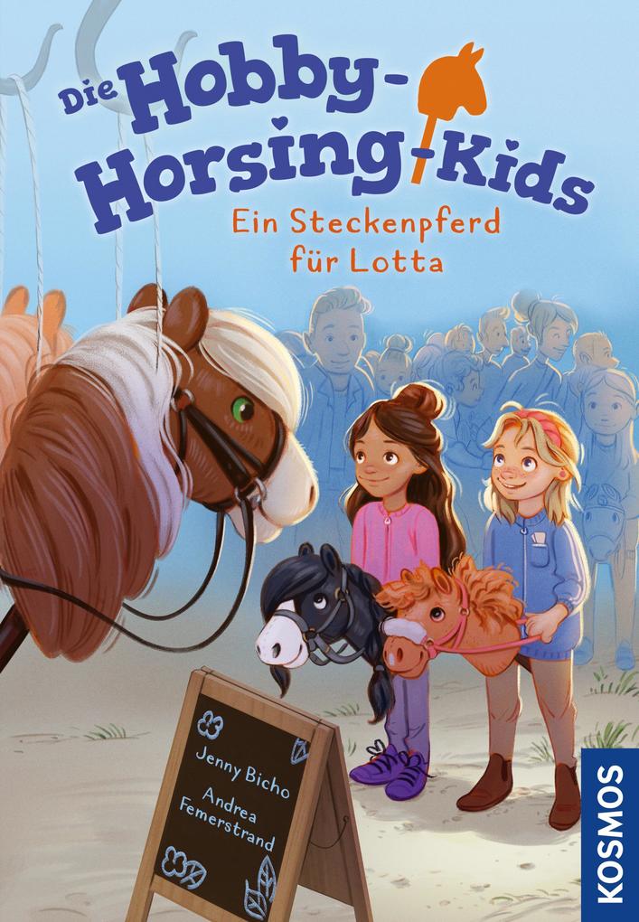 Produktbild: Die Hobby-Horsing-Kids, 1, Ein Steckenpferd für Lotta | Jenny Bicho