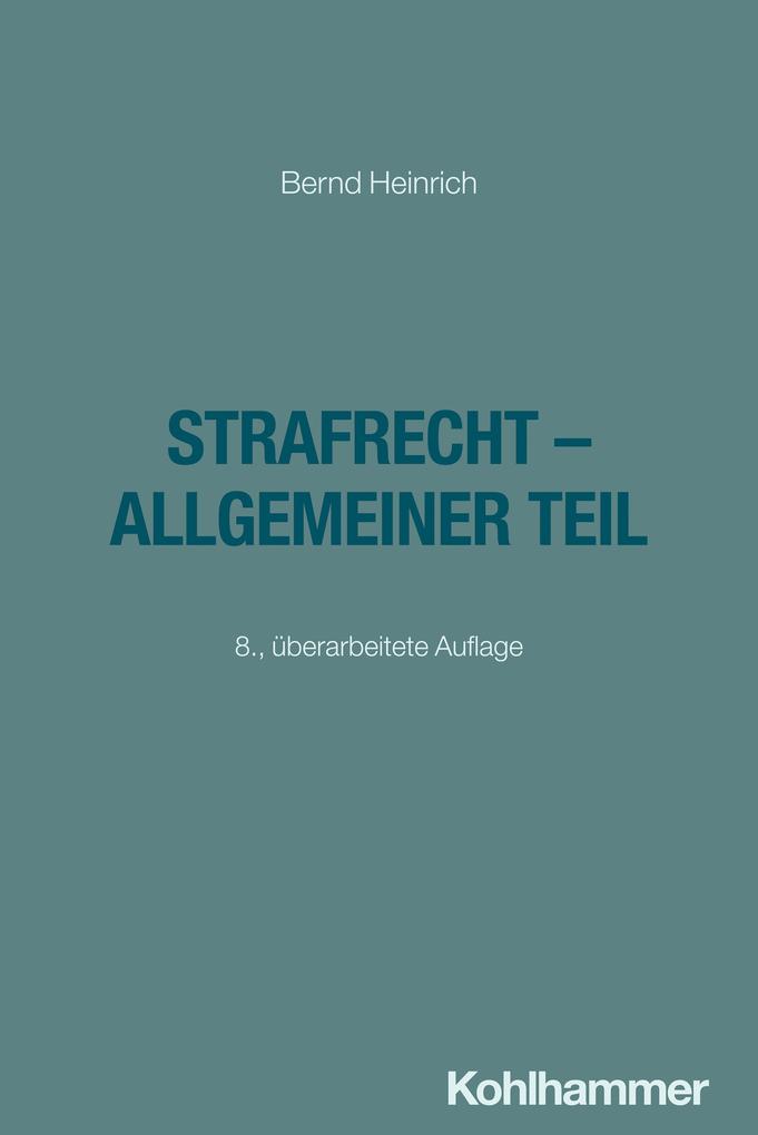 Produktbild: Strafrecht - Allgemeiner Teil | Bernd Heinrich